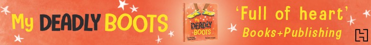 My Deadly Boots – Hachette ANZ