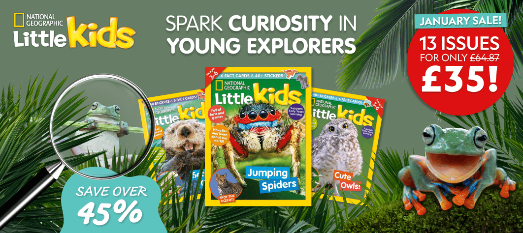 Kickstart early-years learning with a<br>National Geographic Little Kids subscription