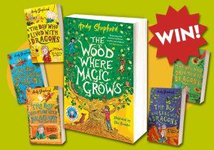 Win The Wood Where Magic Grows plus the entire The Boy Who Grew Dragons series!