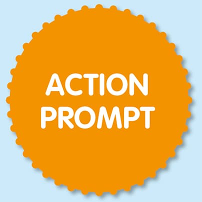 An orange circular badge with scalloped edges displays the words ACTION PROMPT in bold white, rounded letters, resembling a playful design seen in National Geographic Little Kids, set against a light blue background.