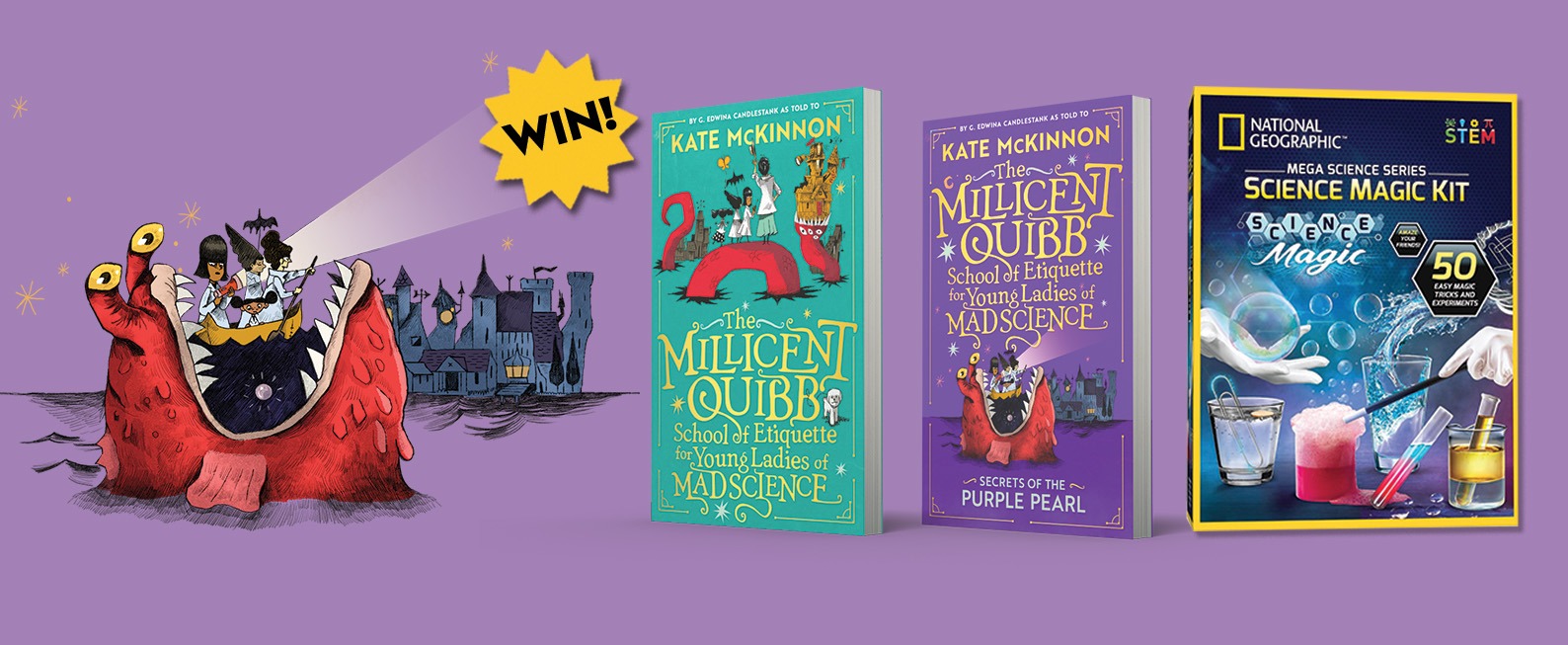 Packshot of the Millicent Quibb books and a Science Magic Kit. Text reads 'WIN!'