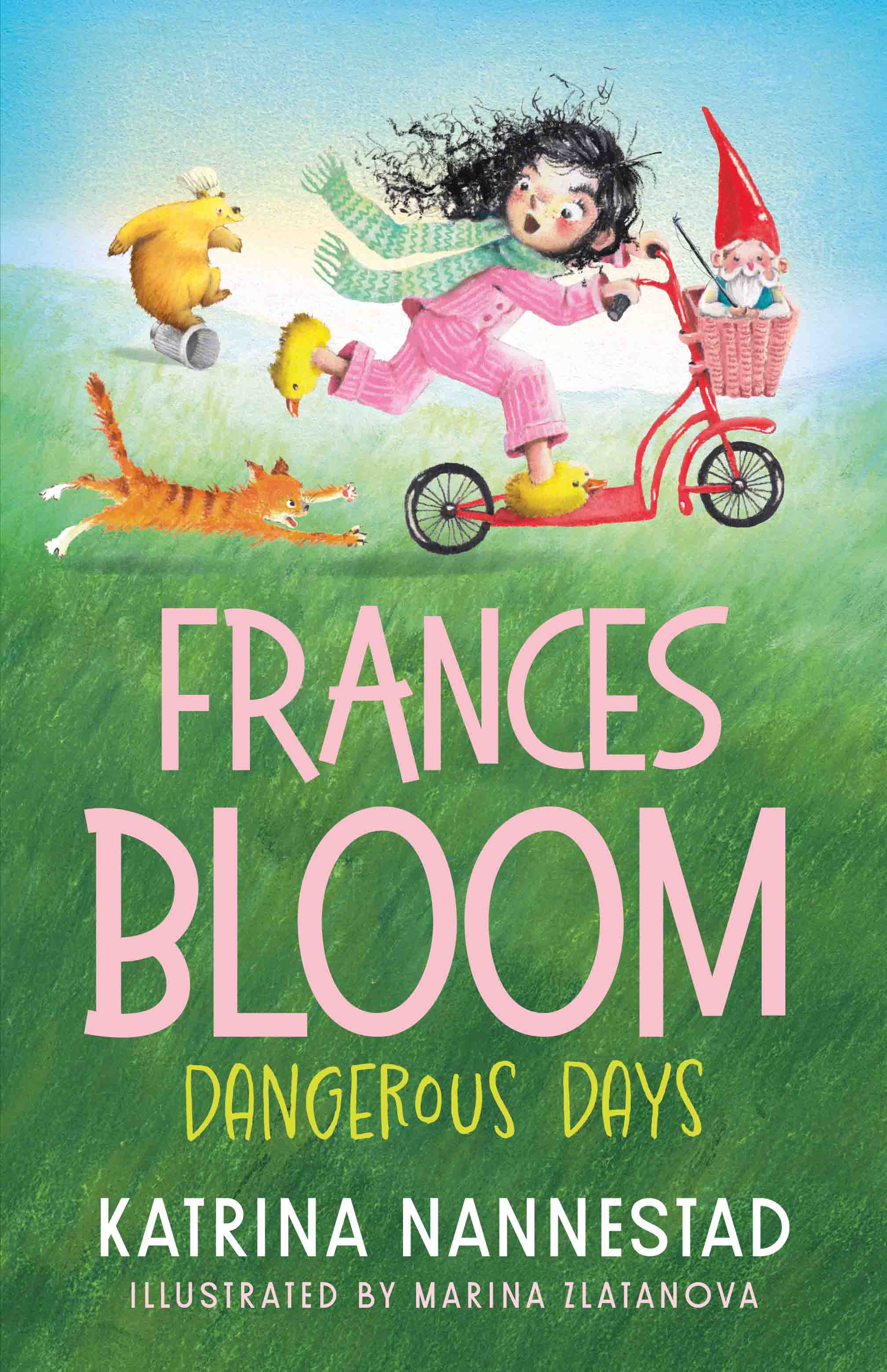 Frances Bloom: Dangerous Days book cover
