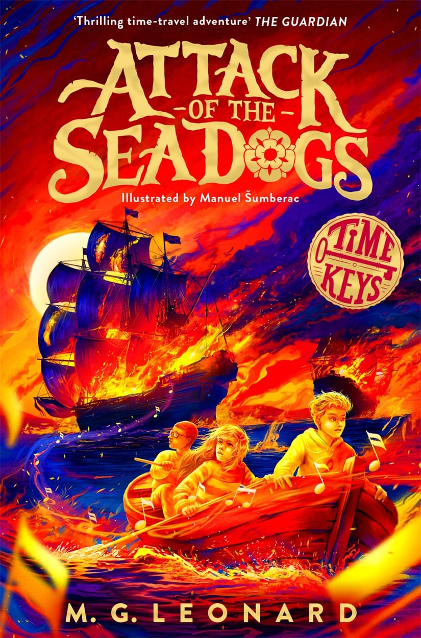 Book cover for Attack of the Sea Dogs shows three children in a rowing boat at sea, with a fiery pirate ship sailing behind them under a dramatic orange and red sky. The title, Attack of the Sea Dogs, and author’s name are boldly displayed—creating an unforgettable scene that’s sure to be winning copy for any adventure lover.